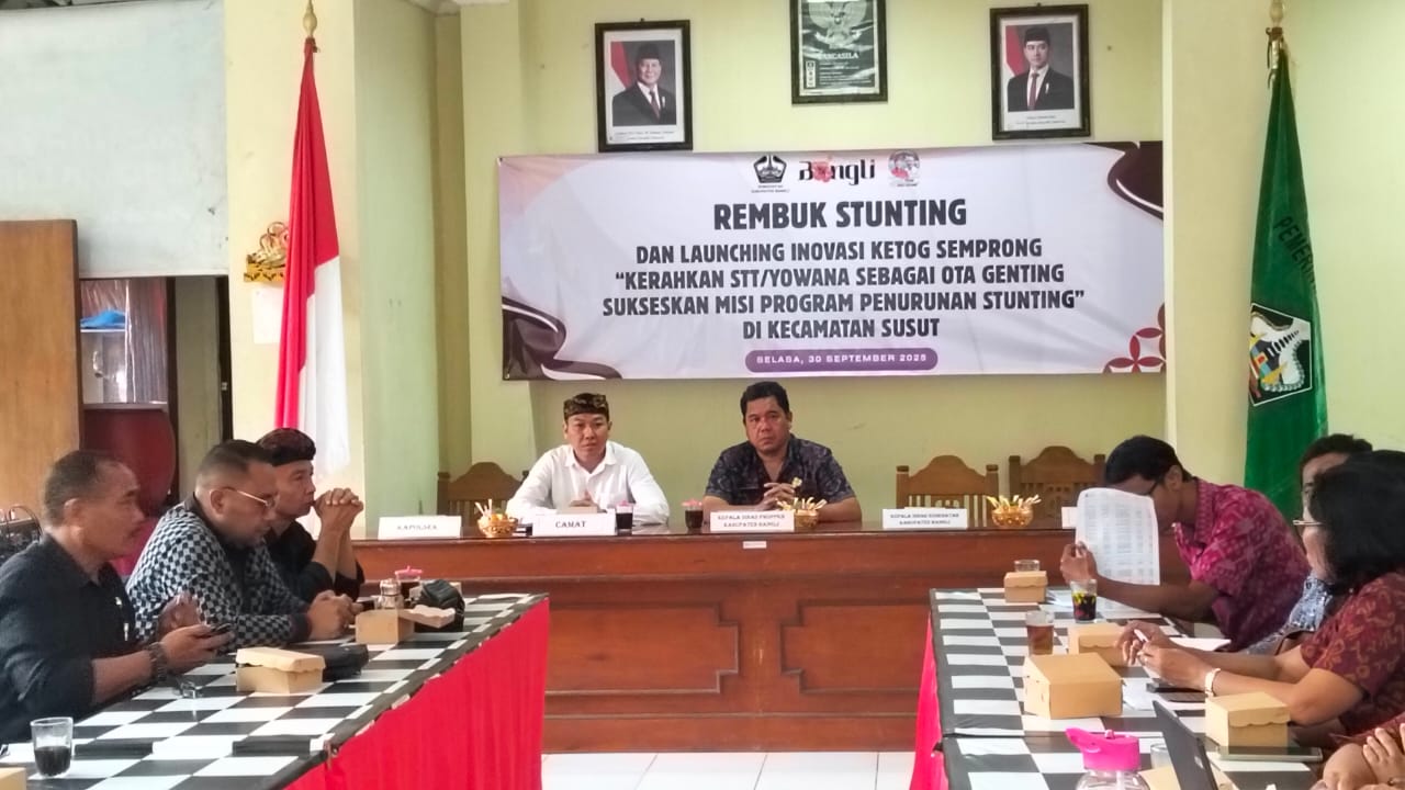#Camat Susut Bersapa, Bersinergi Untuk Menyapa #Rembuk Stunting Di Kecamatan Susut 